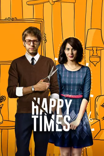 Happy Times (2014) Watch Online