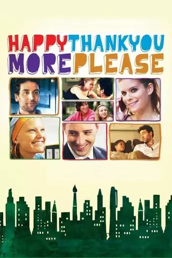 Happythankyoumoreplease (2011) Watch Online