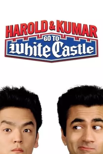 Harold & Kumar Go to White Castle (2004) Watch Online