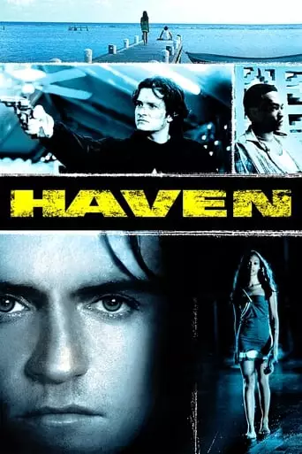 Haven (2004) Watch Online