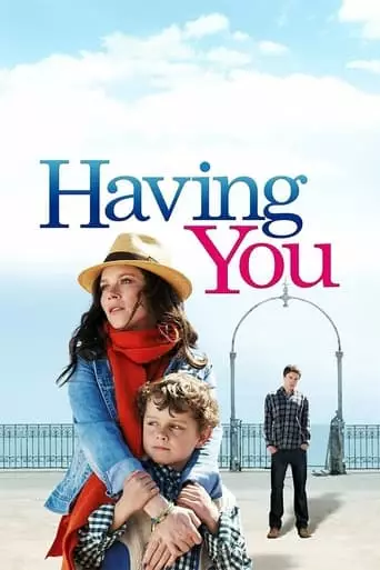Having You (2013) Watch Online