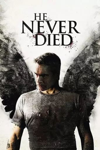 He Never Died (2015) Watch Online