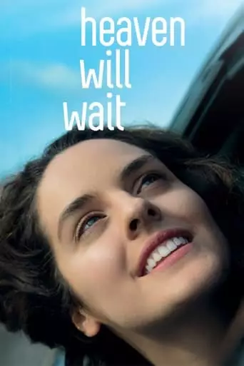 Heaven Will Wait (2016) Watch Online