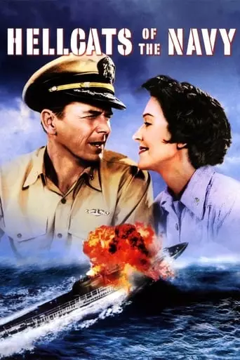 Hellcats of the Navy (1957) Watch Online