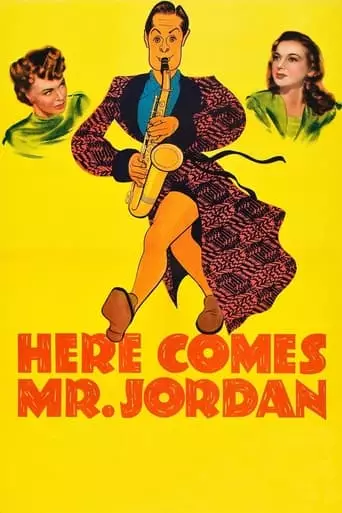 Here Comes Mr. Jordan (1941) Watch Online