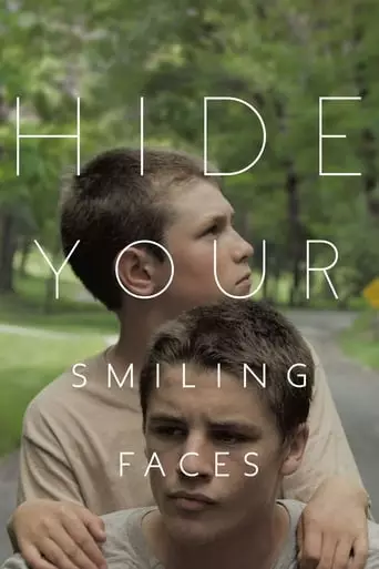 Hide Your Smiling Faces (2014) Watch Online