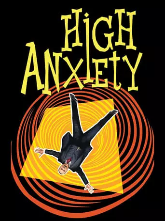 High Anxiety (1977) Watch Online