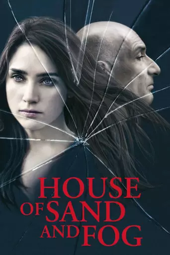 House of Sand and Fog (2003) Watch Online