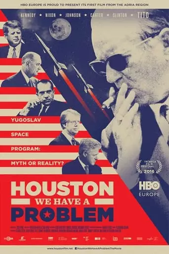 Houston, We Have a Problem! (2016) Watch Online