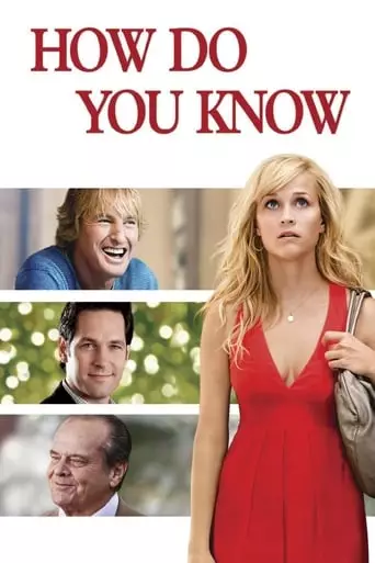 How Do You Know (2010) Watch Online