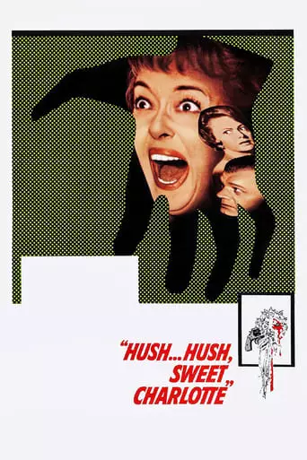Hush... Hush, Sweet Charlotte (1964) Watch Online