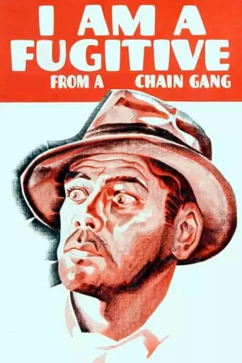 I Am a Fugitive from a Chain Gang (1932) Watch Online
