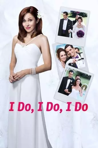 I Do, I Do, I Do (2015) Watch Online
