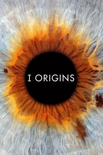 I Origins (2014) Watch Online
