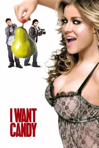I Want Candy (2007) Watch Online