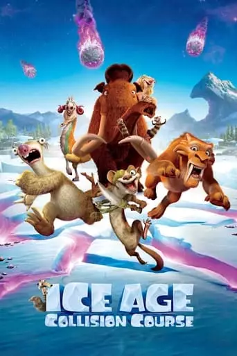 Ice Age: Collision Course (2016) Watch Online