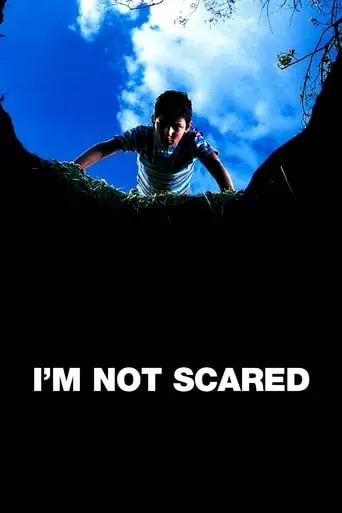 I'm Not Scared (2003) Watch Online