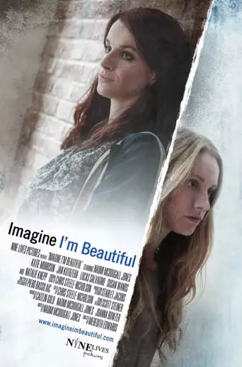 Imagine I'm Beautiful (2014) Watch Online