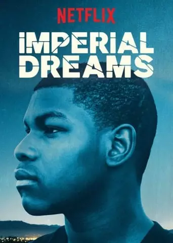 Imperial Dreams (2014) Watch Online