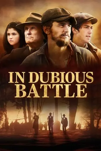 In Dubious Battle (2016) Watch Online