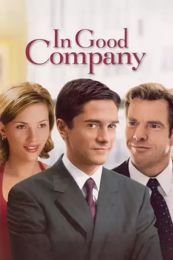 In Good Company (2004) Watch Online