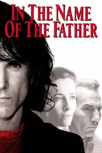 In the Name of the Father (1993) Watch Online