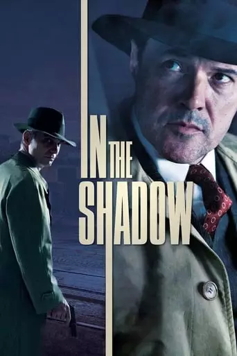 In the Shadow (2012) Watch Online