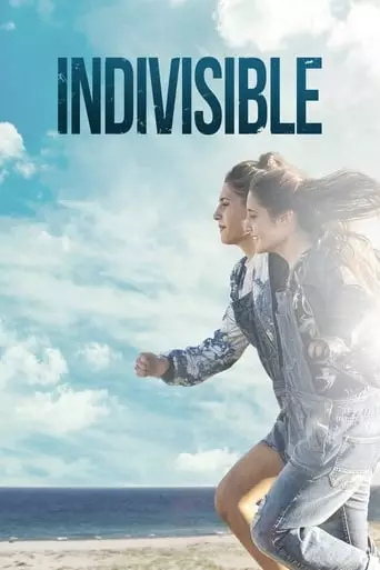 Indivisible (2016) Watch Online
