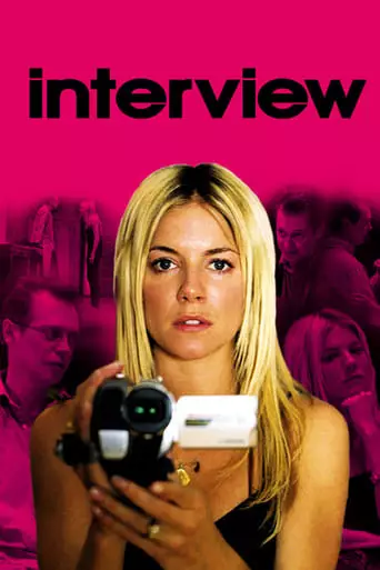 Interview (2007) Watch Online