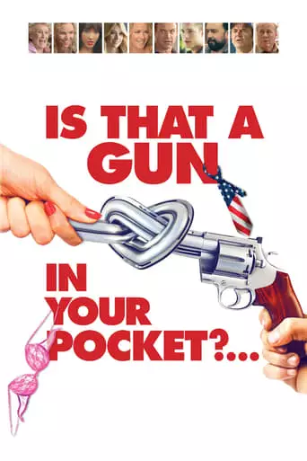 Is That a Gun in Your Pocket? (2016) Watch Online