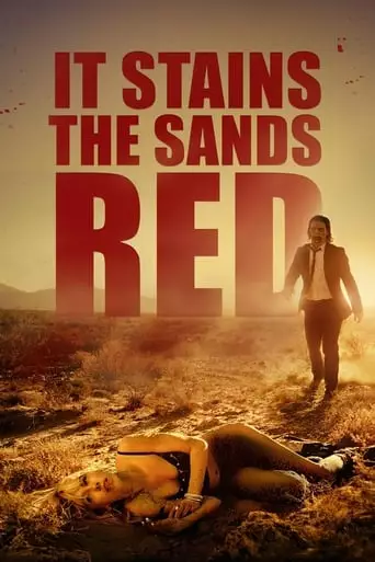 It Stains the Sands Red (2016) Watch Online