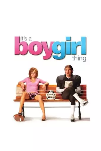 It's a Boy Girl Thing (2006) Watch Online