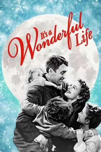 It's a Wonderful Life (1946) Watch Online