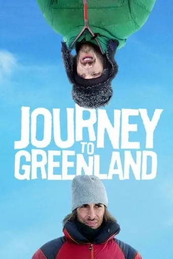 Journey to Greenland (2016) Watch Online