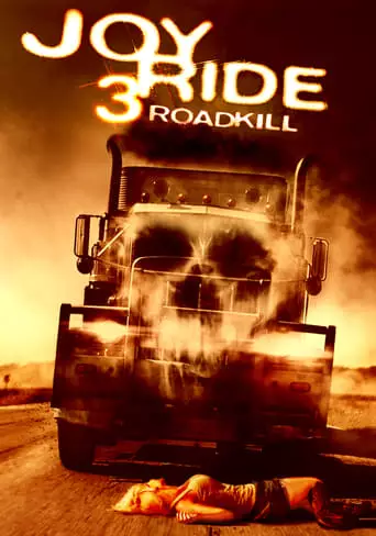 Joy Ride 3 (2014) Watch Online