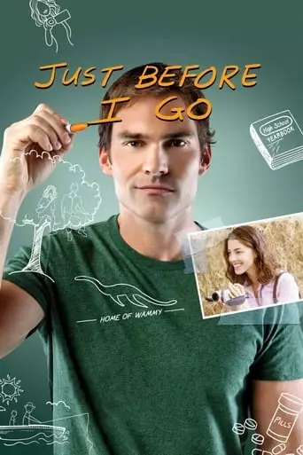 Just Before I Go (2015) Watch Online