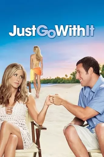 Just Go with It (2011) Watch Online