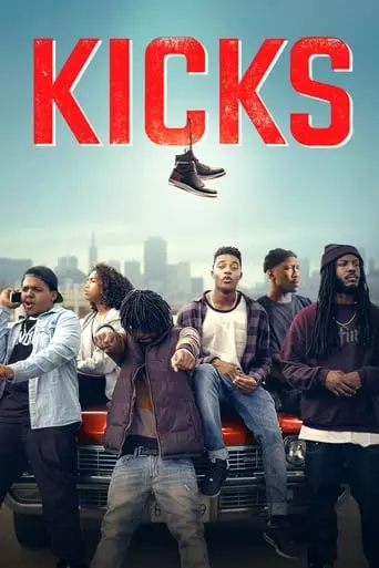 Kicks (2016) Watch Online