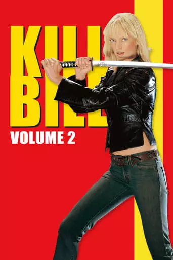 Kill Bill: Vol. 2 (2004) Watch Online