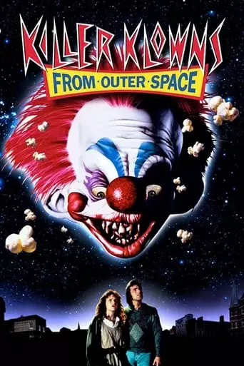 Killer Klowns from Outer Space (1988) Watch Online