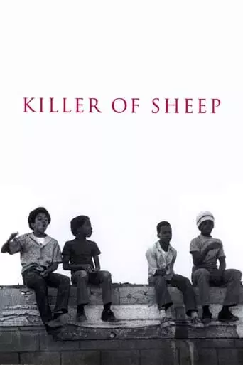 Killer of Sheep (1978) Watch Online