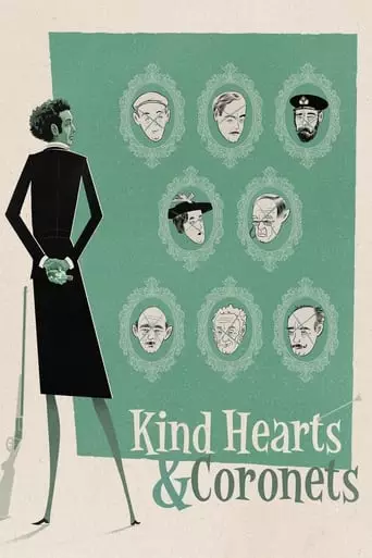 Kind Hearts and Coronets (1949) Watch Online