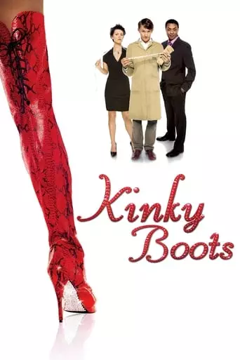 Kinky Boots (2005) Watch Online
