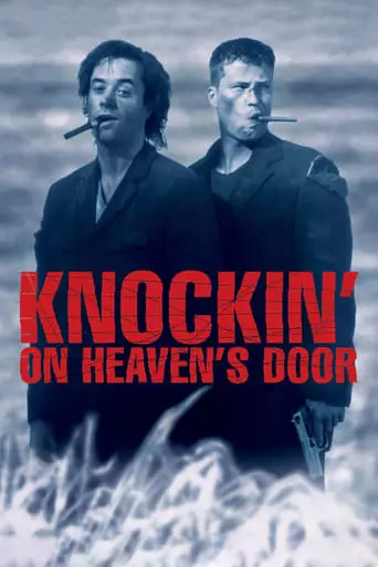 Knockin' on Heaven's Door (1997) Watch Online