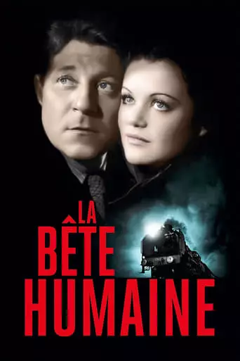 La Bête Humaine (1938) Watch Online