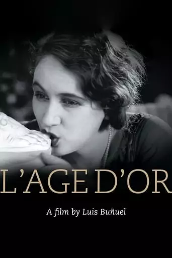 L'Âge d'or (1930) Watch Online