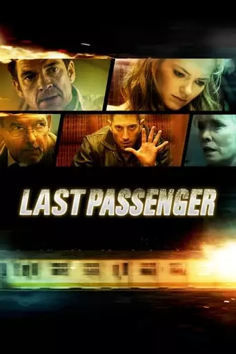 Last Passenger (2013) Watch Online