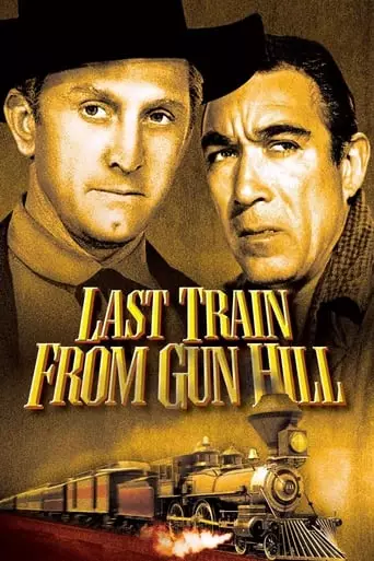 Last Train from Gun Hill (1959) Watch Online
