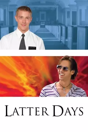 Latter Days (2004) Watch Online