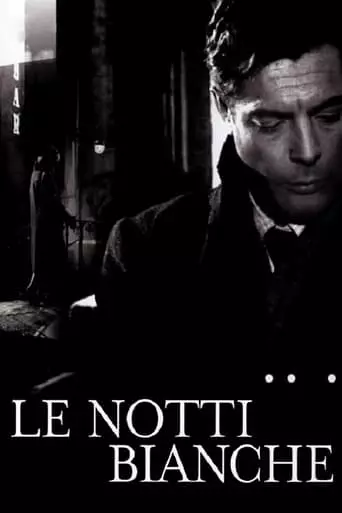 Le Notti Bianche (1957) Watch Online